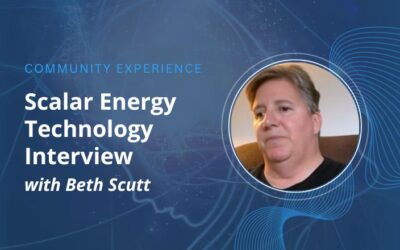 Beth Scutt’s Experience with Scalar Energy Technology